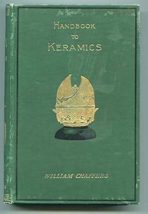 The Collector's Handbook To Keramics of the Renaissance and Modern Periods,; Selected From His La...