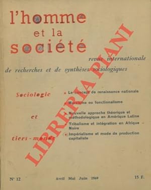 L'homme et la société. Revue internationale de recherches et de synthèses sociologiques.