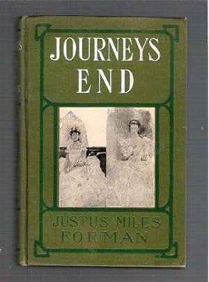 Journeys End, A Romance of To-Day
