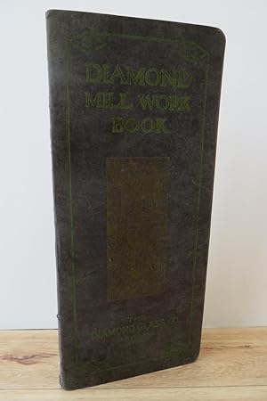 Diamond Mill Work Book