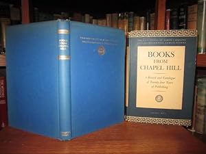 Books from Chapel Hill - A Complete Catalogue 1923-1945