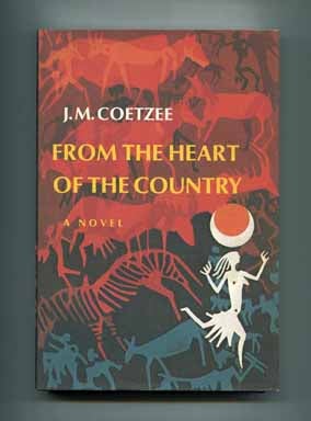From the Heart of the Country - 1st US Edition/1st Printing