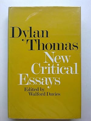 Dylan Thomas - New Critical Essays