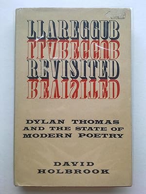 Llareggub Revisited - Dylan Thomas And The State Of Modern Poetry