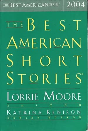 THE BEST AMERICAN SHORT STORIES, 2004.