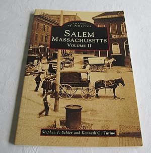 Salem, Massachusetts Volume II (Images of America)