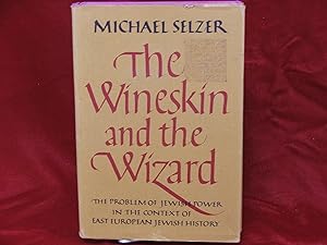 Wineskin and the Wizard, The