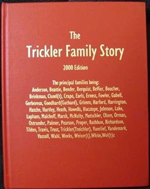 The Trickler Family Story 2000 Edition