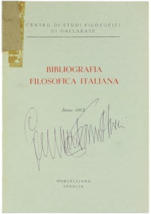 BIBLIOGRAFIA FILOSOFICA ITALIANA - Anno 1962.: