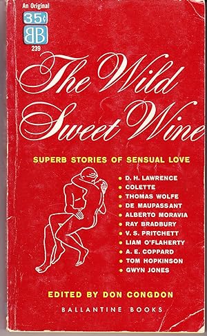 The Wild Sweet Wine