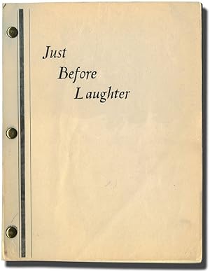 Just Before Laughter (Original screenplay for an unproduced film)