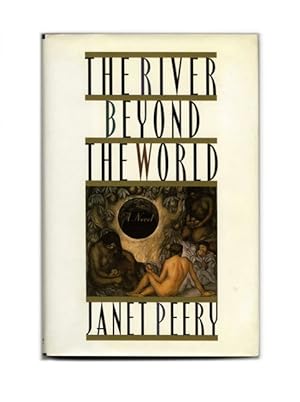 The River Beyond the World - 1st Edition/1st Printing