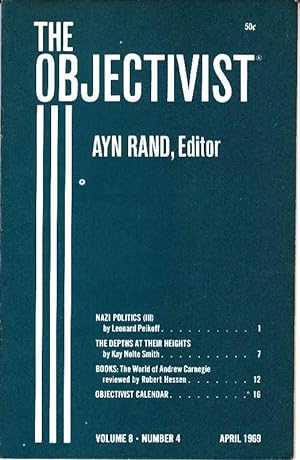 The Objectivist Vol 8, No. 4, April 1969