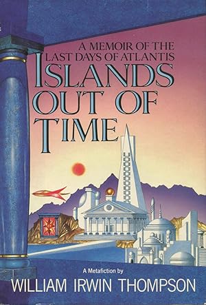 Islands Out of Time: A Metafiction