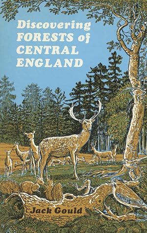DISCOVERING FORESTS OF CENTRAL ENGLAND (Discovering Series)
