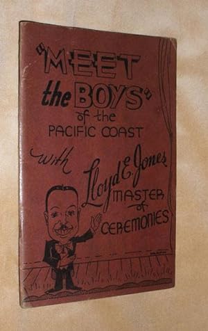 MEET THE BOYS OF THE PACIFIC COAST.