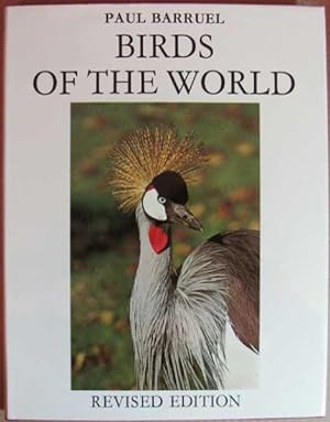 Birds of the World: Their Life and Habits