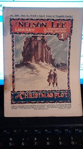 THE NELSON LEE LIBRARY NO. 290 DECEMBER 25, 1920 The Christmas Plot