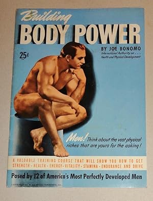 Building Body Power, Posed by 12 of America's Most Perfectly Developed Men