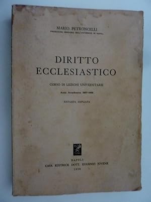 "DIRITTO ECCLESIASTICO Corso di Lezioni Universitarie Anno Accademico 1957 -58 Ristampa Ampliata"
