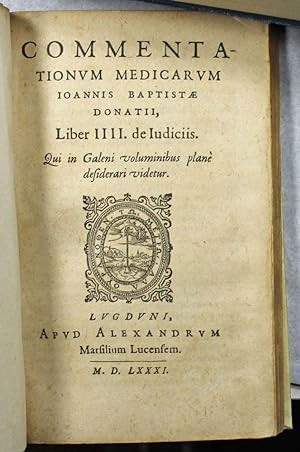 Commentationum medicarum liber III. De judiciis. Qui in Galeni voluminibus plane desiderati videtur