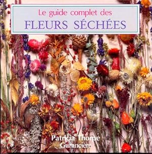 Le guide complet des fleurs séchées