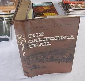 The California Trail: An Epic with Many Heroes - Frontier Library