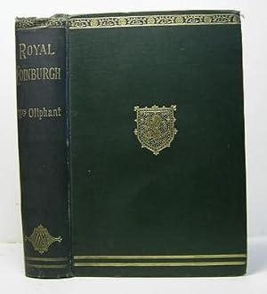 Royal Edinburgh. Her Saints, Kings, Prophets and Poets (1890)