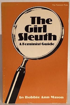 The Girl Sleuth. A Feminist Guide.