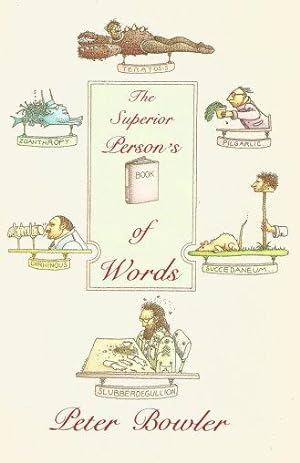 THE SUPERIOR PERSON'S BOOK OF WORDS