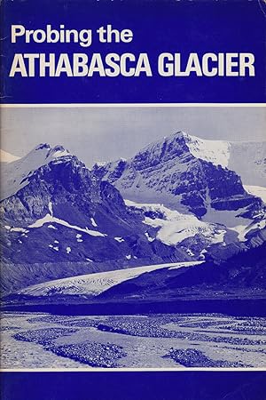 Probing the Athabasca Glacier