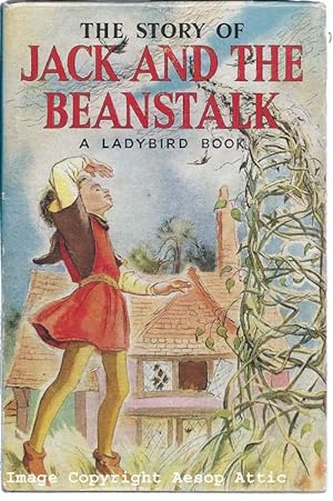 THE STORY OF JACK AND THE BEANSTALK : a Ladybird book ( Ladybird Series 413 )