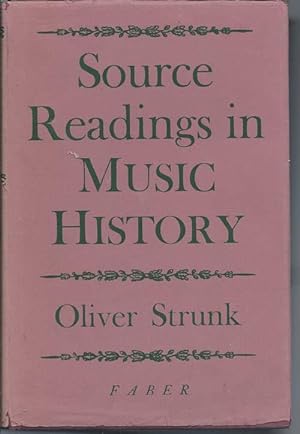 Source Readings in Music History , from Classical Antiquity to the Romantic Era
