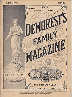 DEMOREST'S FAMILY MAGAZINE (AUGUST 1890) Vol. XXVI, NO. 10