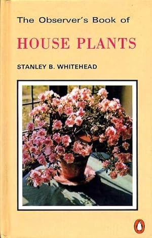 The Observer's Book of House Plants