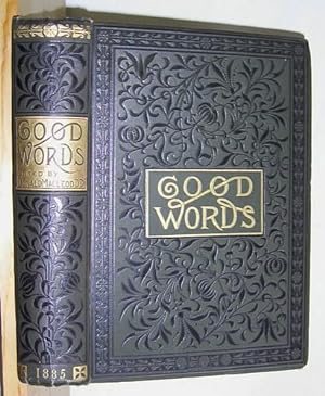 Good Words for 1885. Contains: The Luck of the Darrells (Payn)