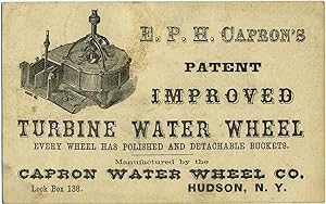 E. P. H. Capron's Patent Improved Turbine Water Wheel