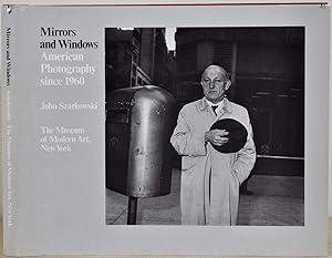 Mirrors and Windows: American Photography Since 1960.