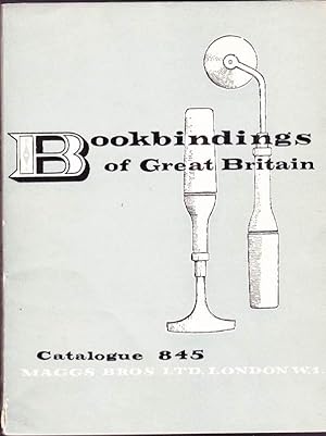 Bookbindings of Great Britain: Sixteenth to the Twentieth Century: Catalogue 845, September 1957