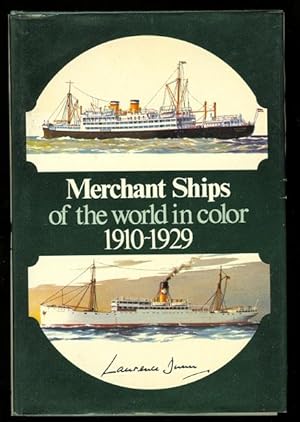 MERCHANT SHIPS OF THE WORLD 1910-1929 IN COLOR.