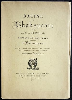 Racine et Shakespeare n° II ou Réponse au manifeste contre le Romantisme