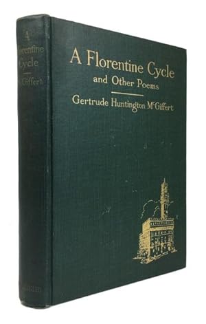 A Florentine Cycle and Other Poems
