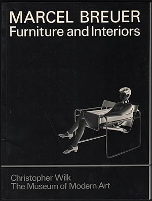 Marcel Breuer; Furniture and Interiors