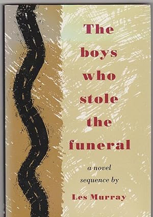 THE BOYS WHO STOLE THE FUNERAL. A Novel Sequence
