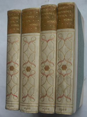 The Poetical Works of Robert Browning (17 volumes bound in 4)