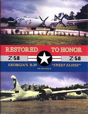 Restored To Honor: Georgia's B-29 "Sweet Eloise