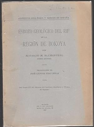 Esbozo geologico del Rif en la region de Bokoya. Trad. J. Cantos Figuerola.