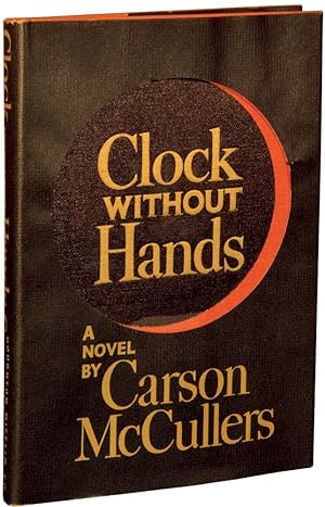 Clock Without Hands (First Edition, review copy)