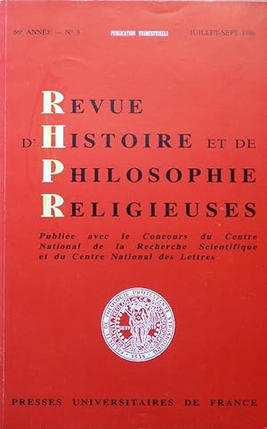 REVUE D'HISTOIRE ET DE PHILOSOPHIE RELIGIEUSES 66e Année ¿ N° 3 Juillet-Septembre 1986