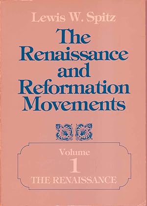 The Renaissance and Reformation Movements 2 Volumes